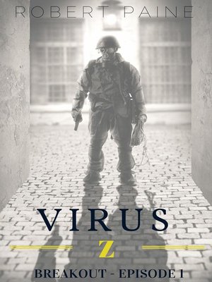 cover image of Breakout--Episode 1: Virus Z, #1